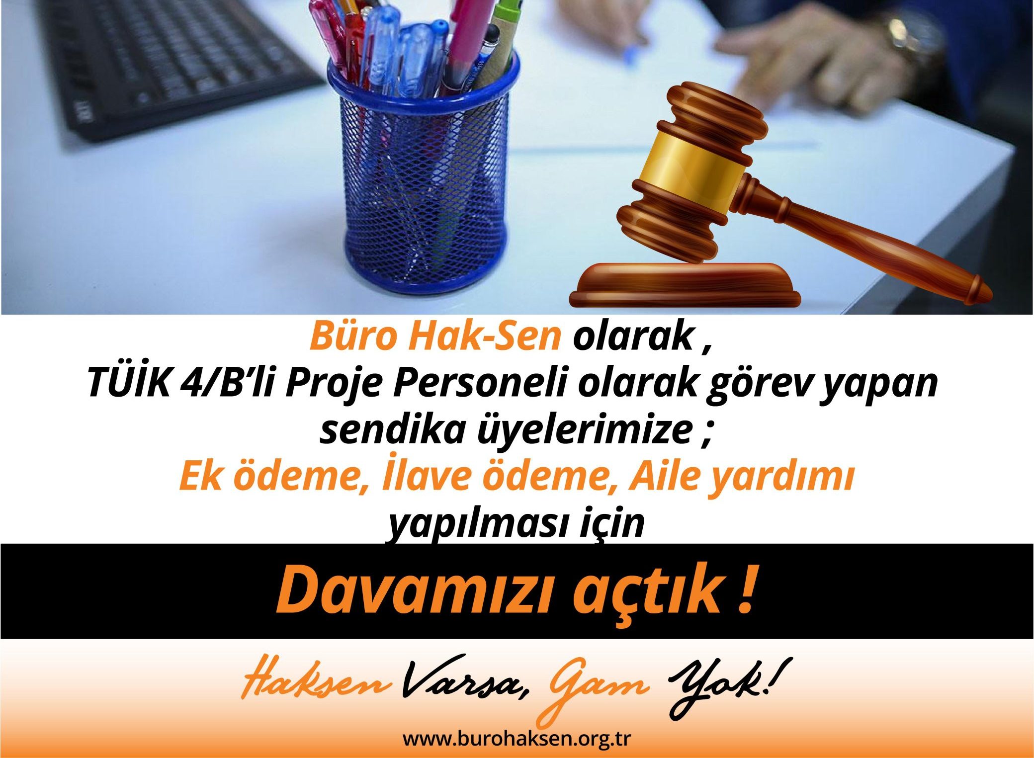 TÜİK Proje Personelleri’nin Hakları İçin Dava Açtık!